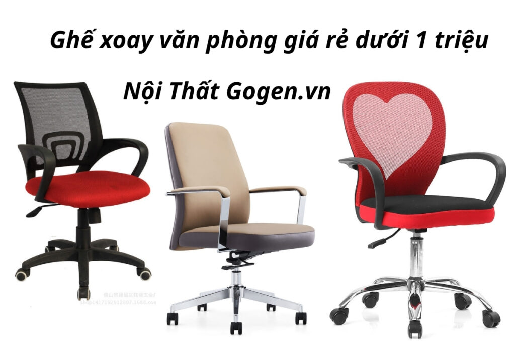 ghe xoay van phong gia re duoi 1 trieu 9